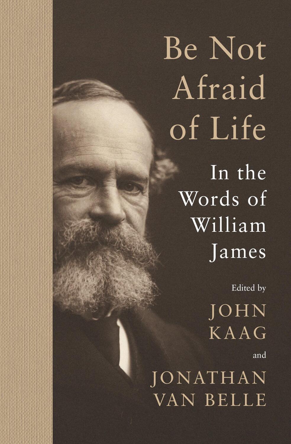 Cover: 9780691240152 | Be Not Afraid of Life | In the Words of William James | William James