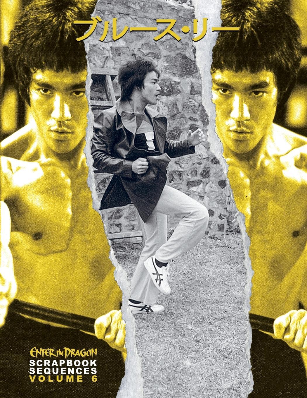 Cover: 9781739247850 | Bruce Lee Enter the Dragon Scrapbook Sequences Vol 6 | Taschenbuch