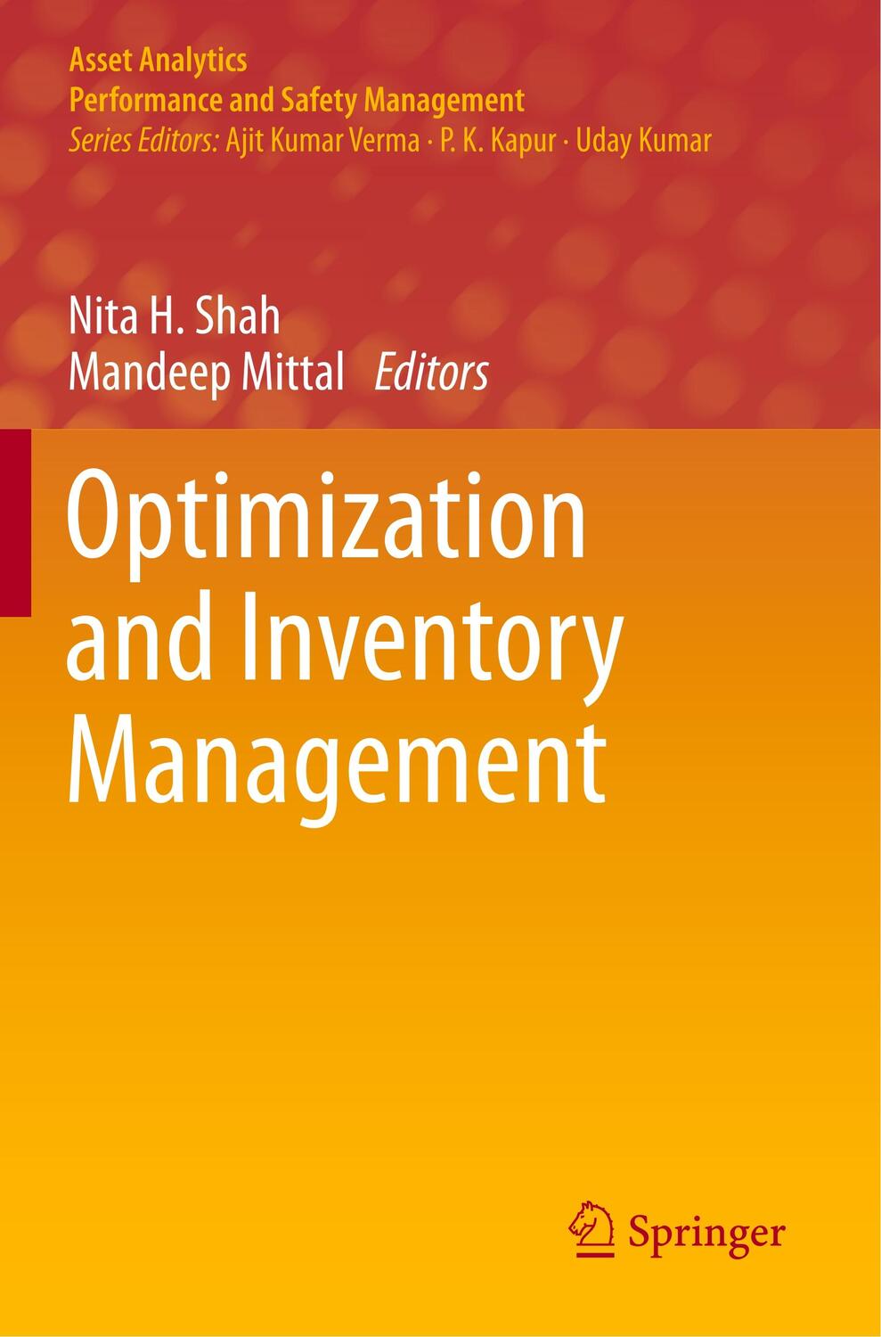 Cover: 9789811397004 | Optimization and Inventory Management | Mandeep Mittal (u. a.) | Buch