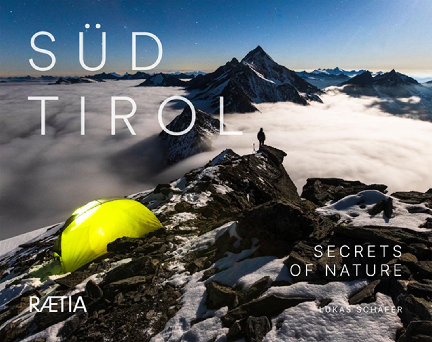 Cover: 9788872838808 | Südtirol | Secrets of Nature | Lukas Schäfer | Buch | 232 S. | Deutsch