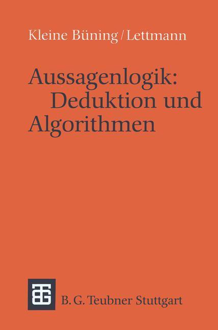 Cover: 9783519021339 | Aussagenlogik: Deduktion und Algorithmen | Deduktion und Algorithmen