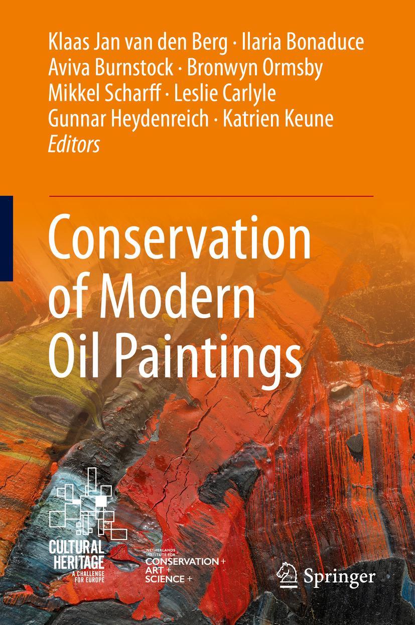 Cover: 9783030192532 | Conservation of Modern Oil Paintings | Klaas Jan van den Berg (u. a.)