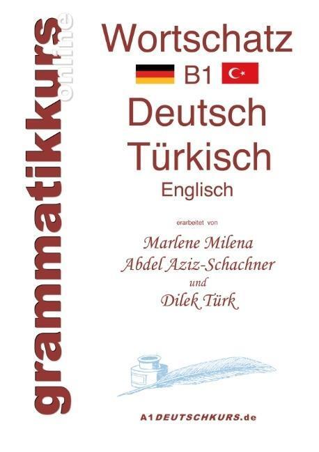 Cover: 9783732253753 | Wörterbuch Deutsch - Türkisch - Englisch Niveau B1 | Taschenbuch