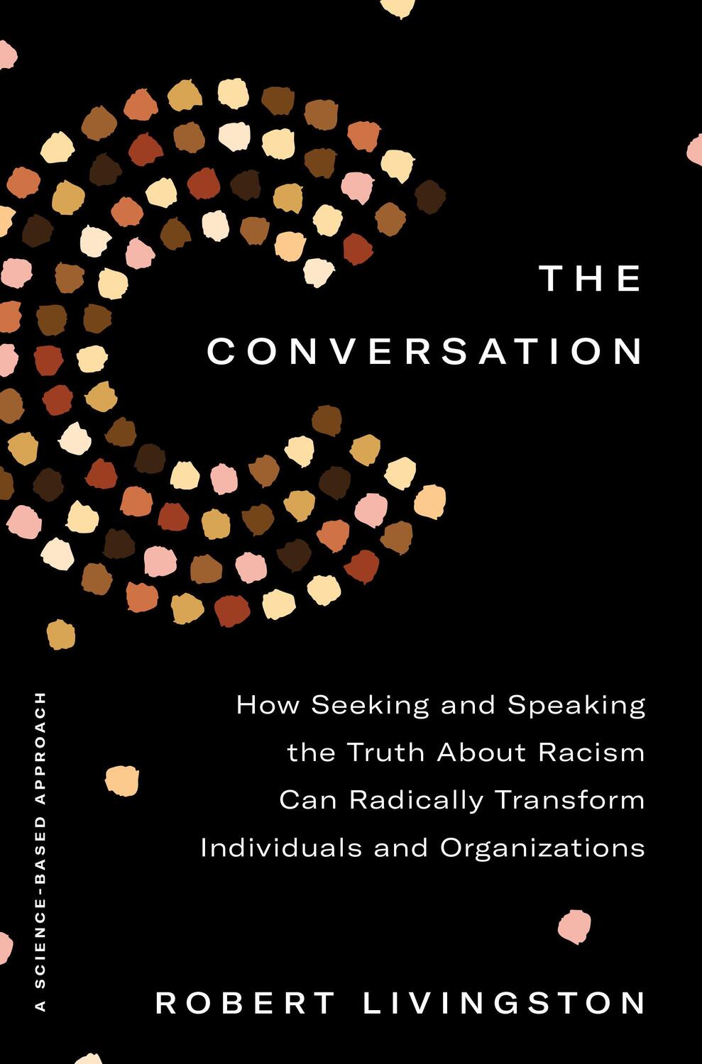 Cover: 9780593238561 | The Conversation | Robert Livingston | Buch | Englisch | 2021