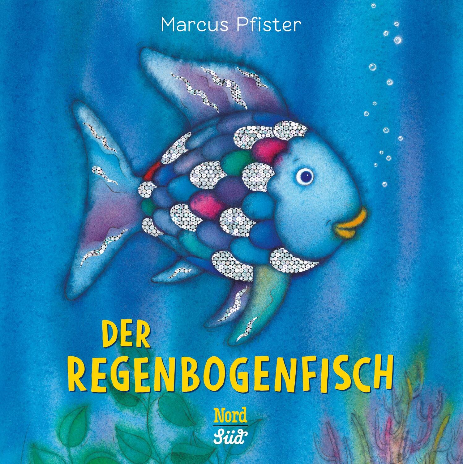 Cover: 9783314103193 | Der Regenbogenfisch | Marcus Pfister | Buch | Der Regenbogenfisch