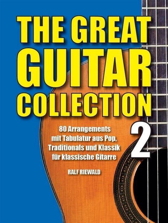Cover: 9783865439277 | The Great Guitar Collection 2 | Ralf Riewald | Taschenbuch | 160 S.