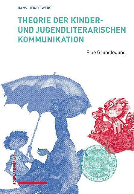 Cover: 9783757400781 | Theorie der kinder- und jugendliterarischen Kommunikation | Ewers