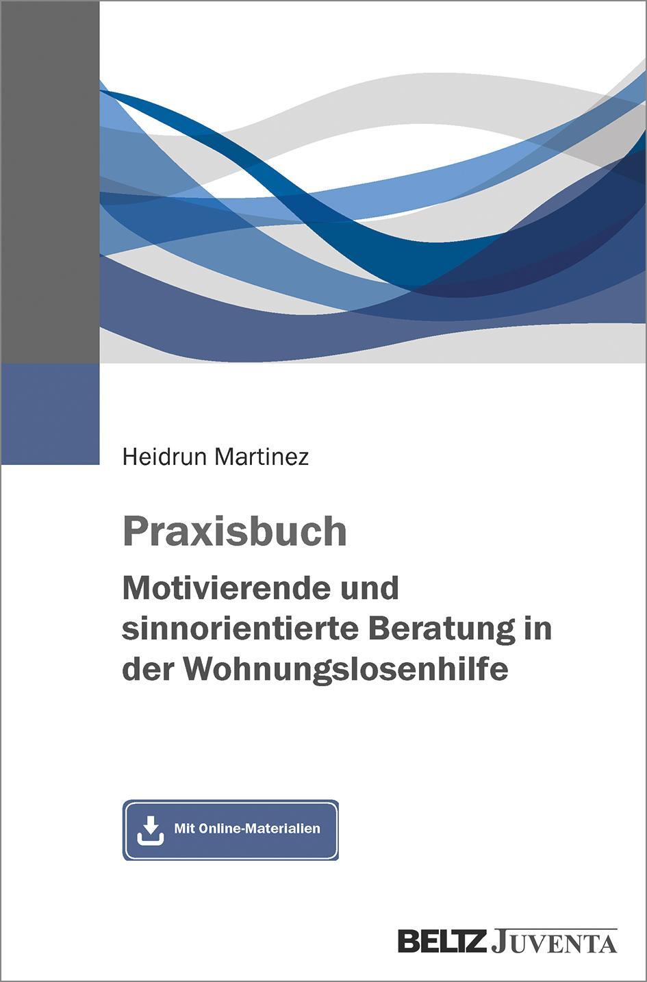 Cover: 9783779962779 | Praxisbuch Motivierende und sinnorientierte Beratung in der...