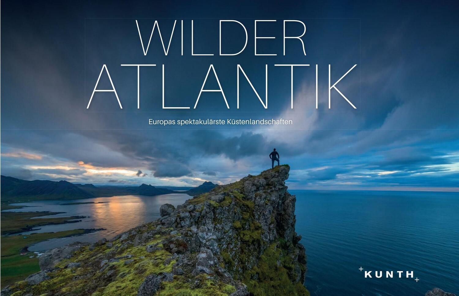 KUNTH Bildband Wilder Atlantik - KUNTH Verlag GmbH & Co. KG