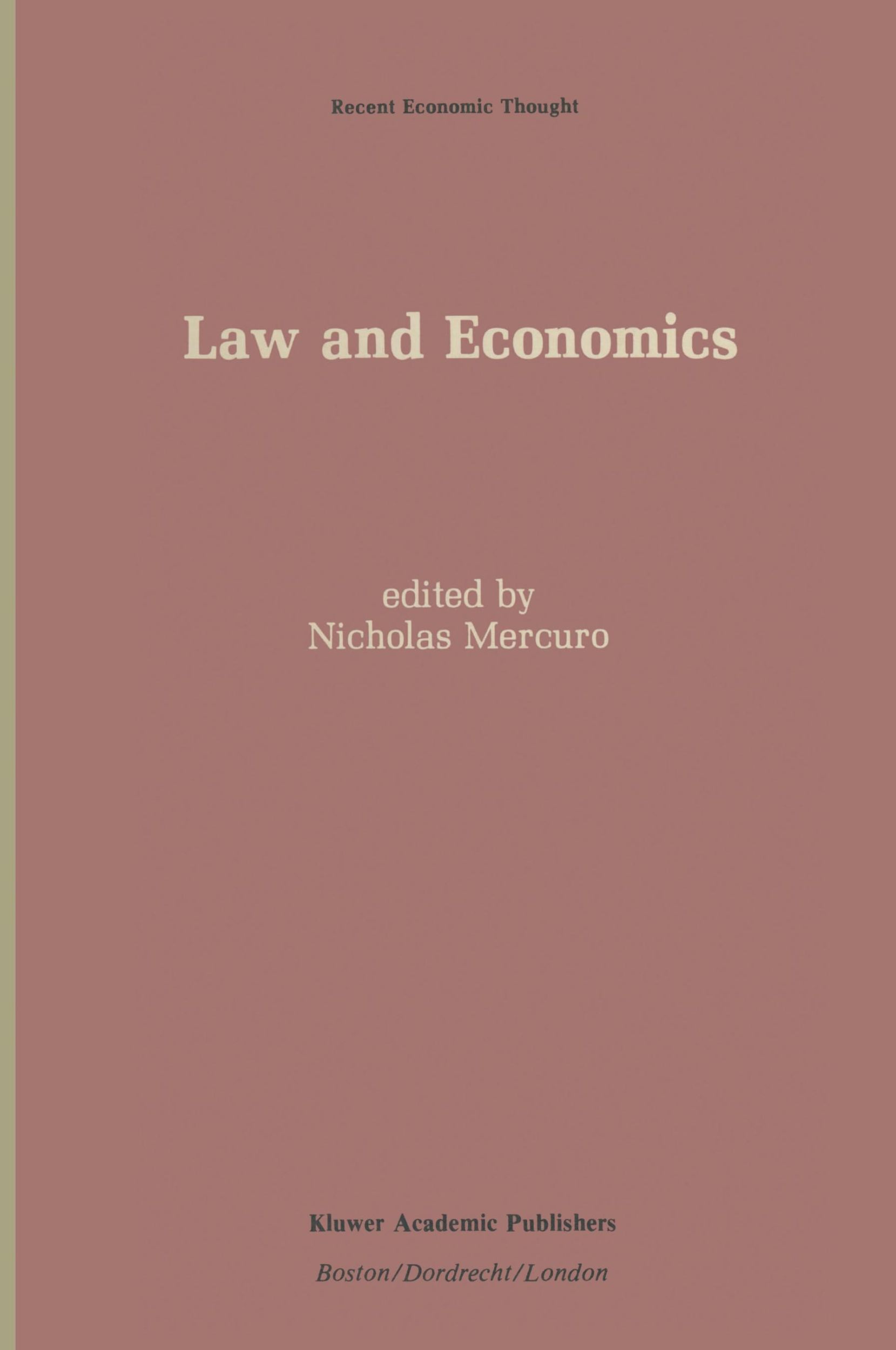 Cover: 9789401069755 | Law and Economics | Nicholas Mercuro | Taschenbuch | Paperback | 2011