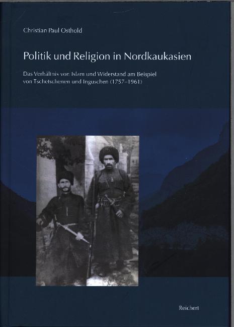 Cover: 9783954903979 | Politik und Religion in Nordkaukasien | Christian Paul Osthold | Buch