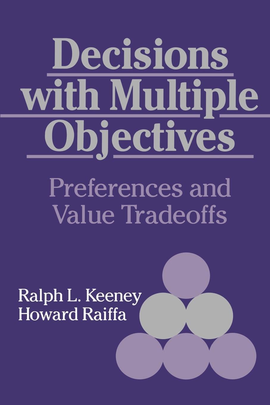 Cover: 9780521438834 | Decisions with Multiple Objectives | Preferences and Value Trade-Offs