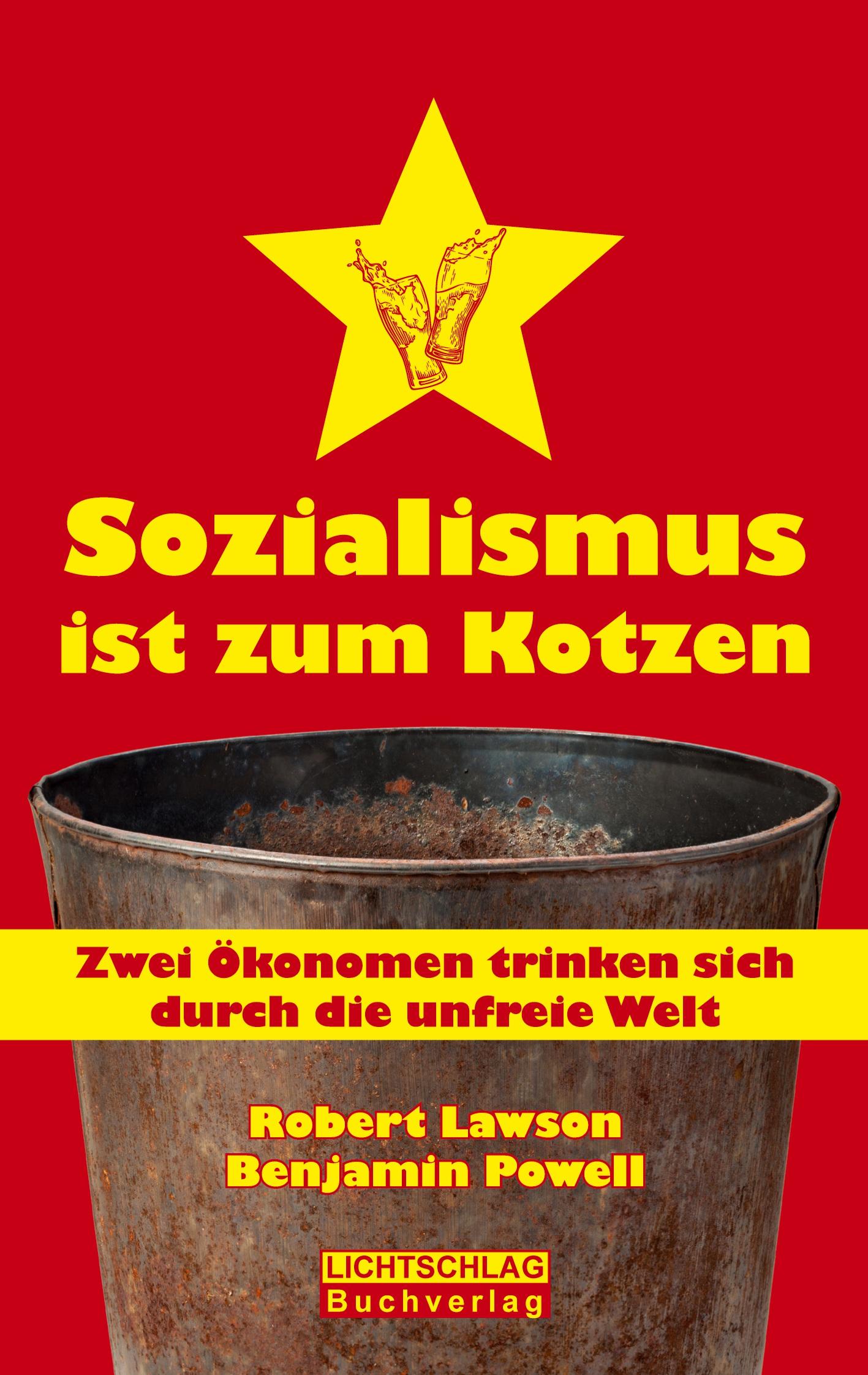 Cover: 9783939562986 | Sozialismus ist zum Kotzen | Robert Lawson (u. a.) | Taschenbuch