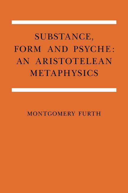 Cover: 9780521035613 | Substance, Form, and Psyche | An Aristotelean Metaphysics | Furth