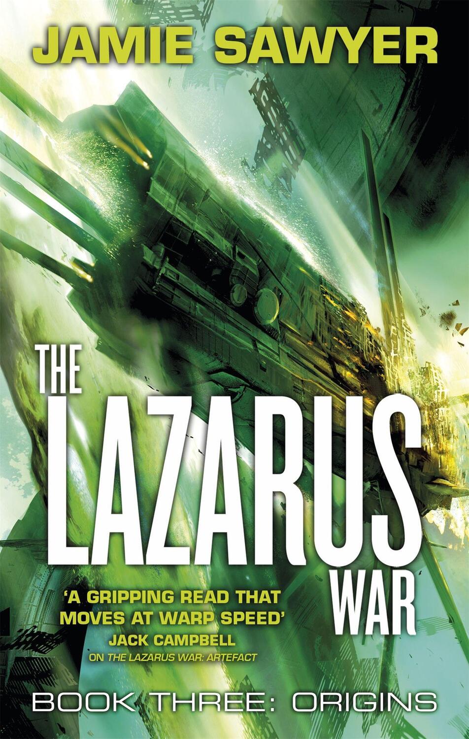 Cover: 9780356505497 | The Lazarus War: Origins | Book Three of The Lazarus War | Sawyer