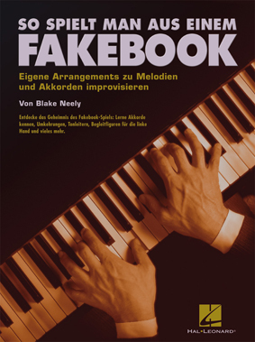 Cover: 9789043132008 | So spielt man aus einem Fakebook | Blake Neely | Songbuch (Klavier)