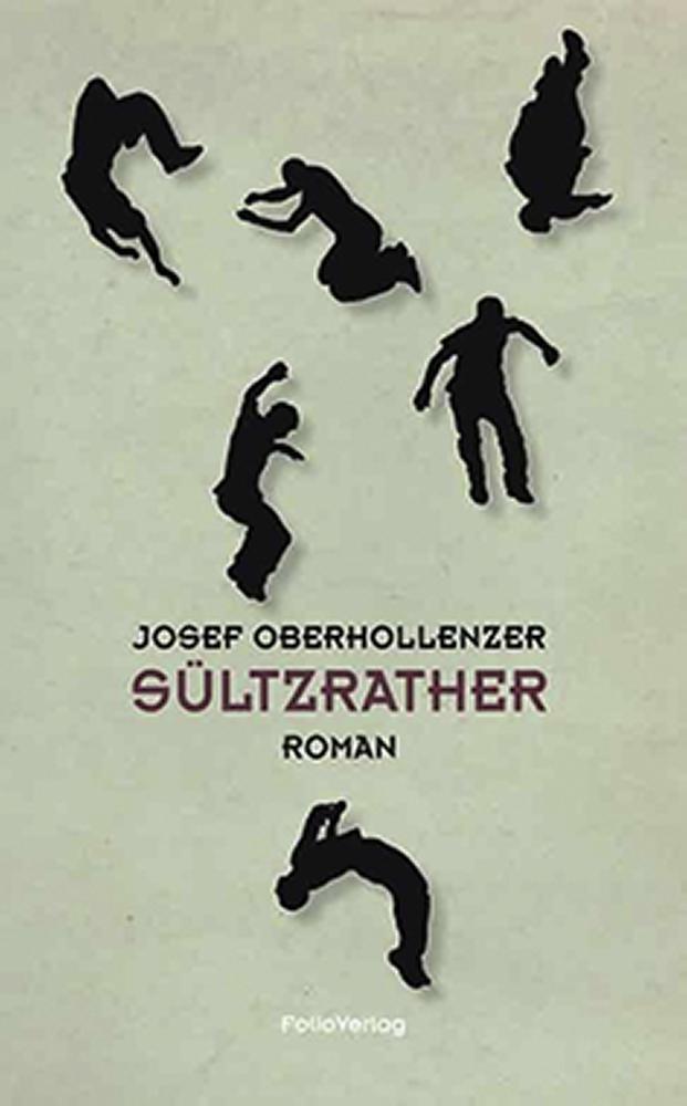 Cover: 9783852567419 | Sültzrather | Roman, Transfer Bibliothek 140 | Josef Oberhollenzer