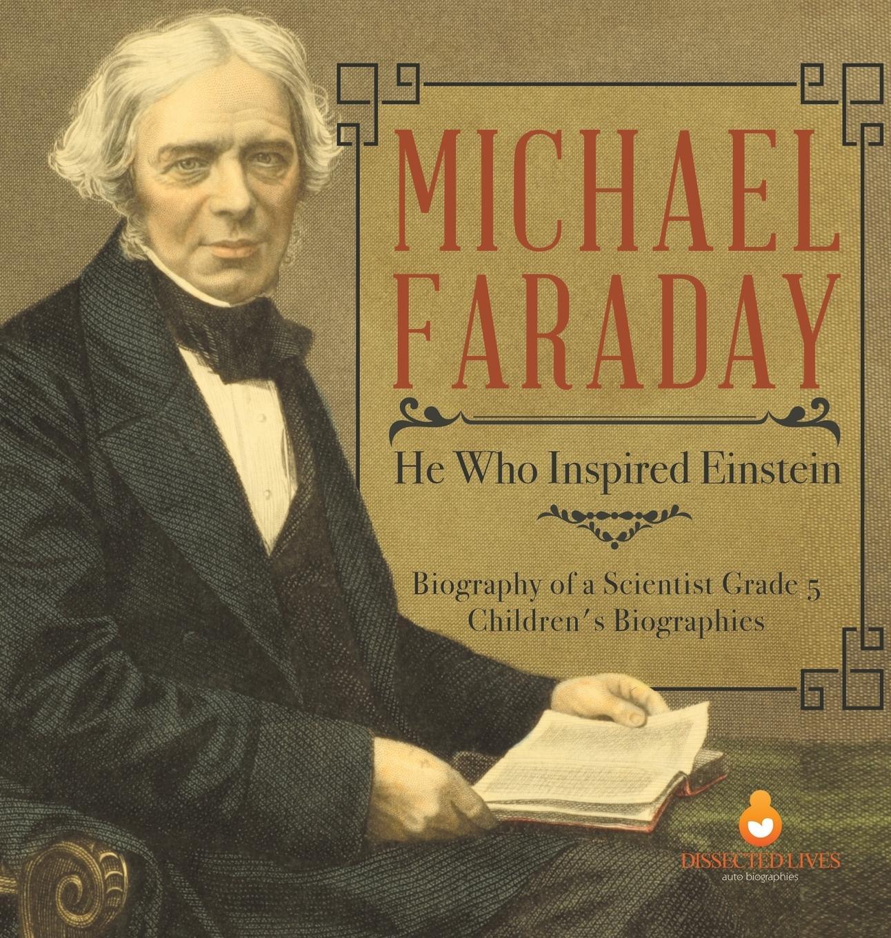 Cover: 9781541979345 | Michael Faraday | Dissected Lives | Buch | HC gerader Rücken kaschiert
