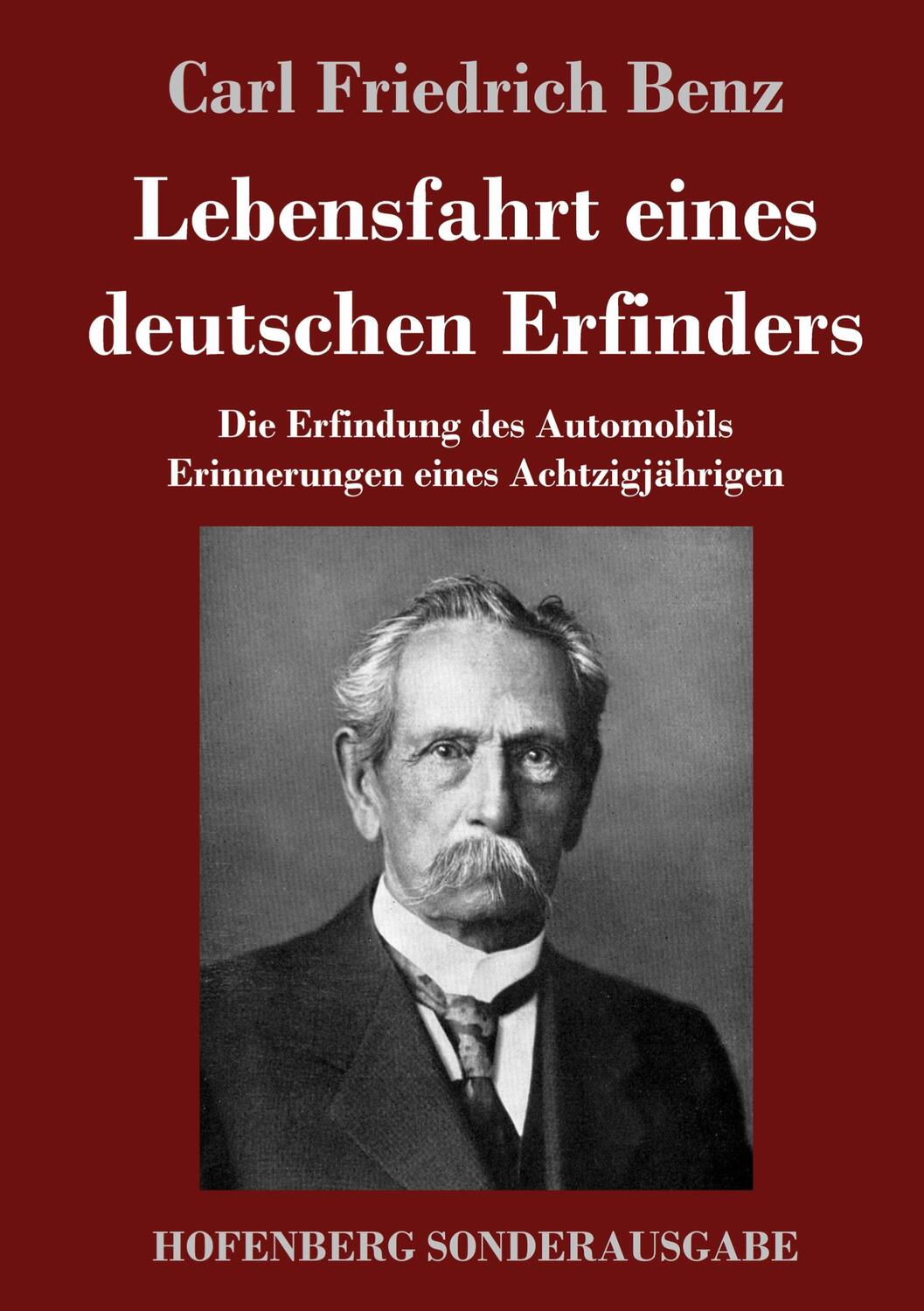 Cover: 9783743738980 | Lebensfahrt eines deutschen Erfinders | Carl Friedrich Benz | Buch