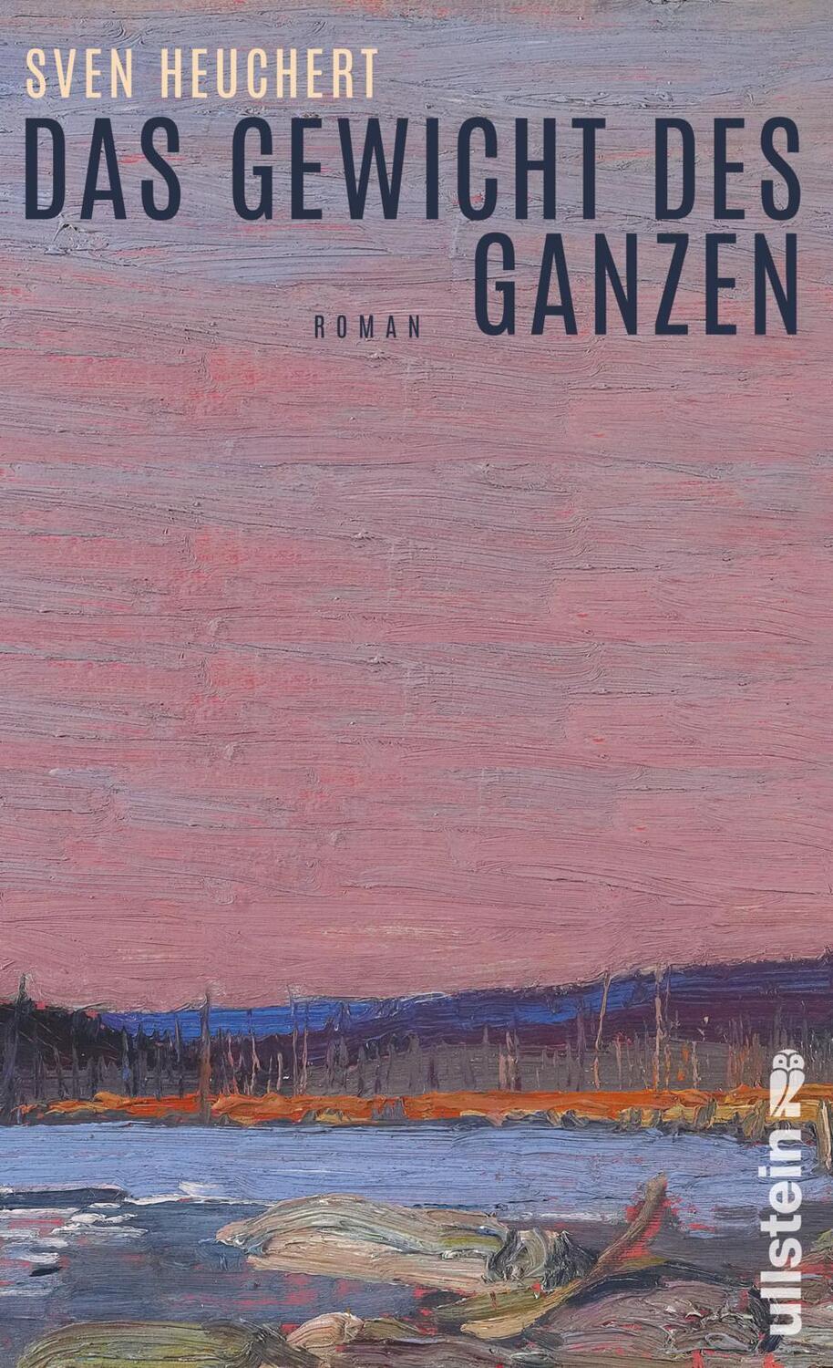 Cover: 9783550050725 | Das Gewicht des Ganzen | Sven Heuchert | Buch | Deutsch | 2023