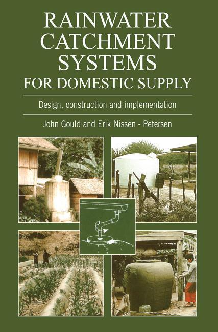 Cover: 9781853394560 | Rainwater Catchment Systems for Domestic Supply | John Gould | Buch