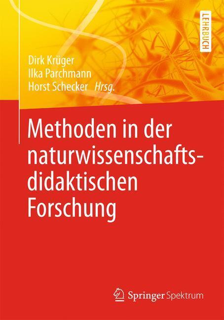 Cover: 9783642378263 | Methoden in der naturwissenschaftsdidaktischen Forschung | Taschenbuch