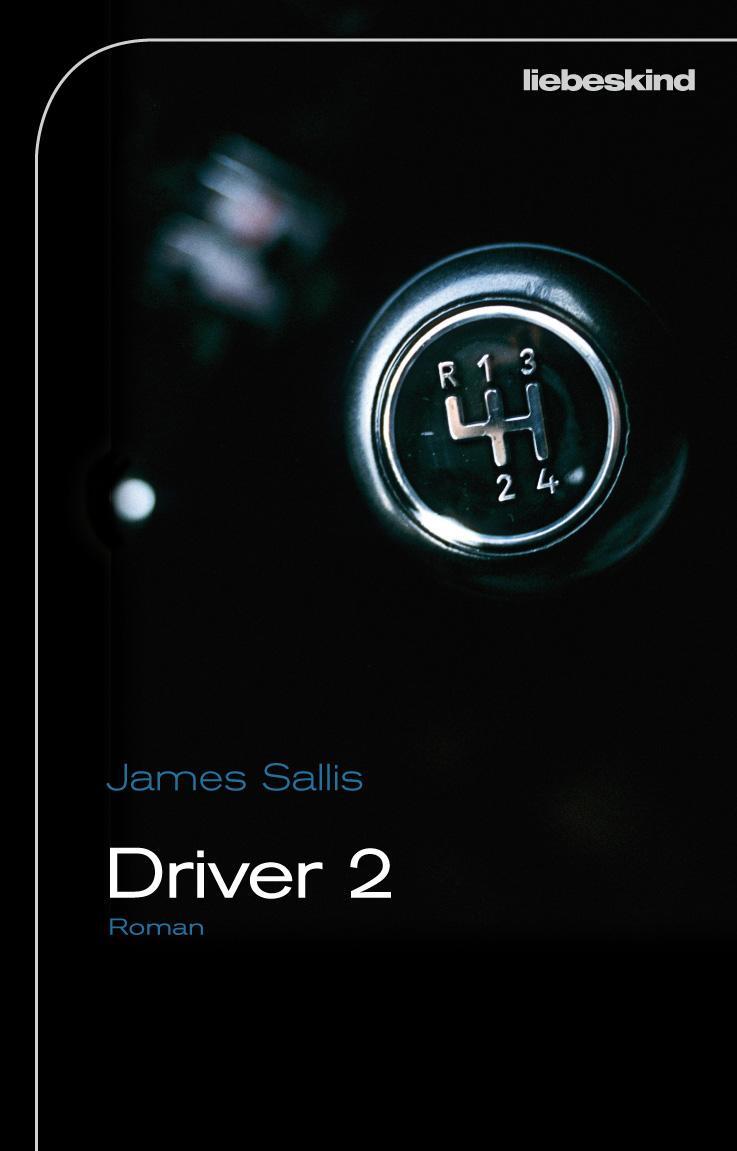 Cover: 9783935890991 | Driver 2 | Roman | James Sallis | Buch | Deutsch | 2012