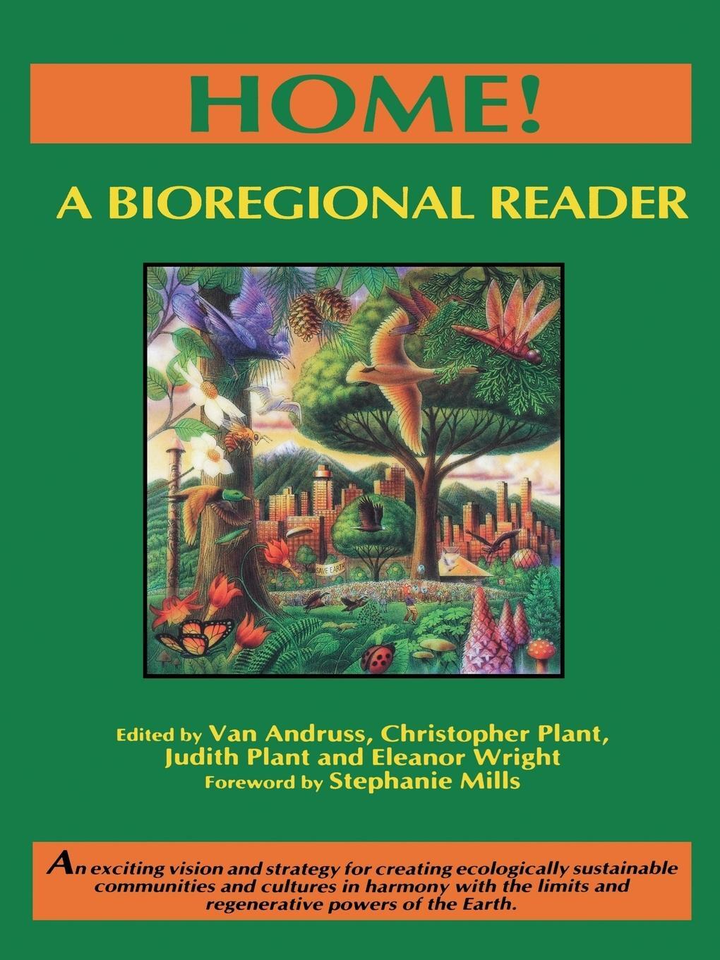 Cover: 9781897408100 | Home! a Bioregional Reader | Judith Plant (u. a.) | Taschenbuch | 2008