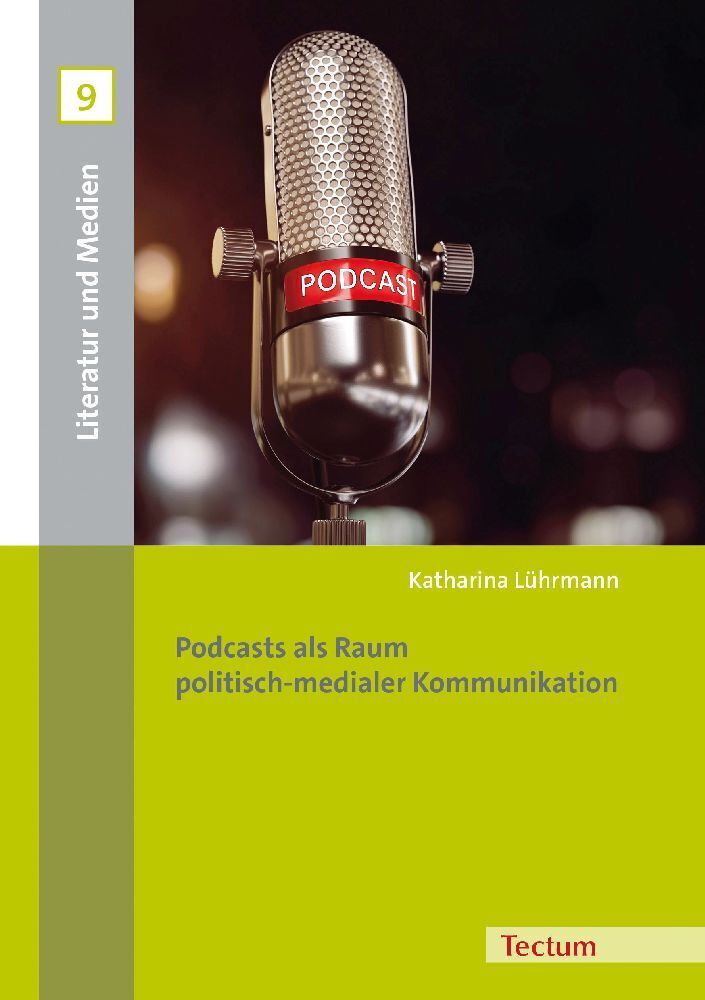 Cover: 9783828843240 | Podcasts als Raum politisch-medialer Kommunikation | Lührmann | Buch
