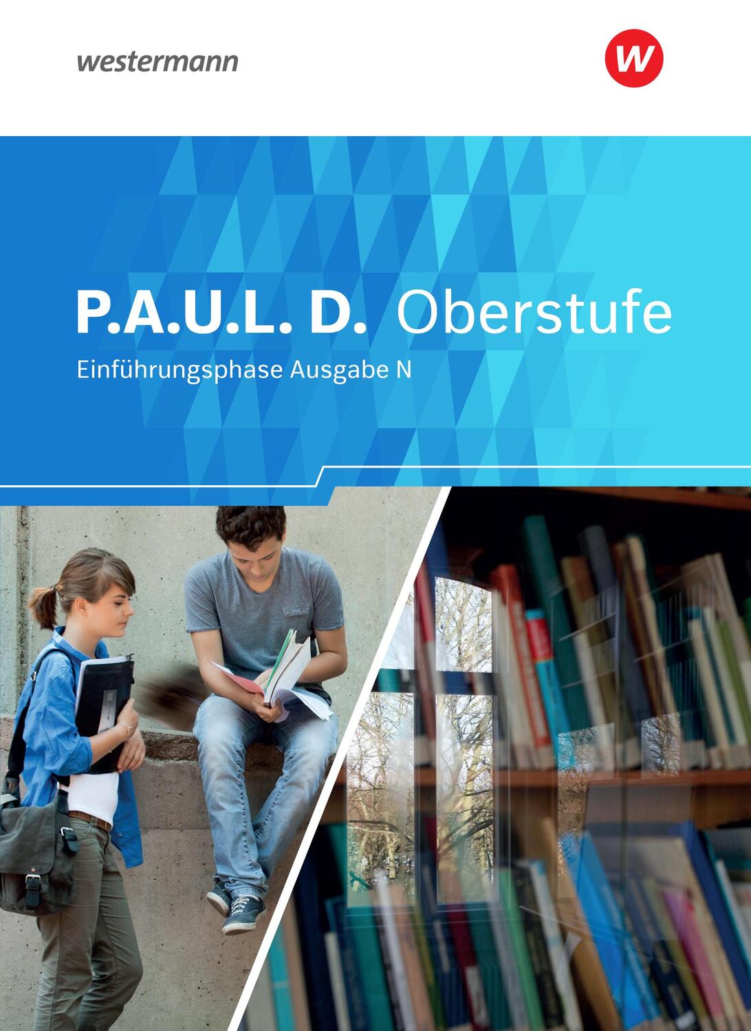 Cover: 9783140282680 | P.A.U.L. D. (Paul) Schülerband. Persönliches Arbeits- und Lesebuch...