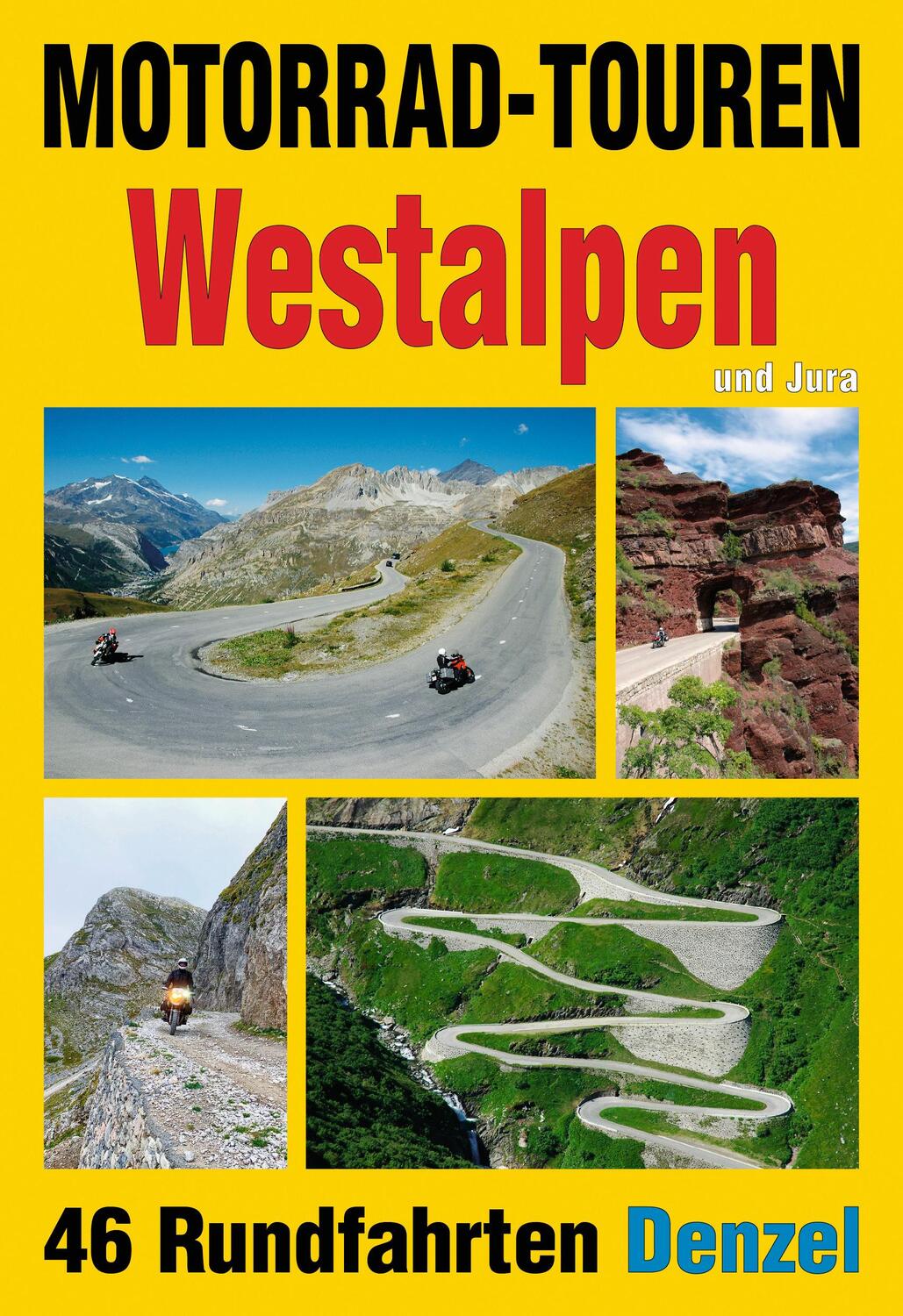 Cover: 9783850477789 | Westalpen Motorrad | Taschenbuch | freizeit aktiv | Deutsch | 2022