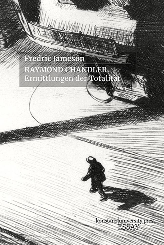 Cover: 9783835391406 | Raymond Chandler | Ermittlungen der Totalität | Frederic Jameson