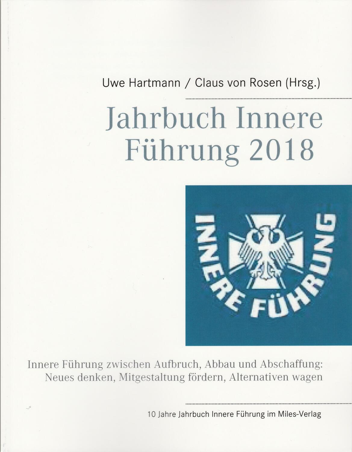 Cover: 9783945861868 | Jahrbuch Innere Führung 2018 | Uwe Hartmann (u. a.) | Taschenbuch