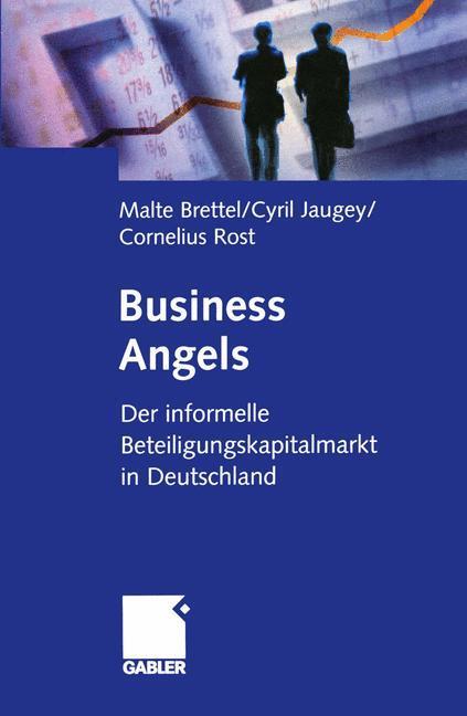 Cover: 9783322902108 | Business Angels | Malte Brettel (u. a.) | Taschenbuch | Gabler