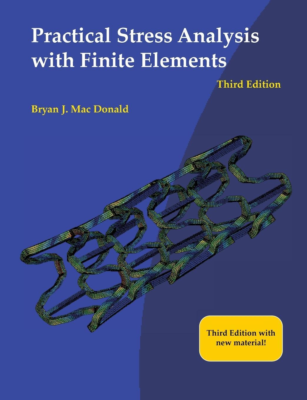 Cover: 9781908689405 | Practical Stress Analysis with Finite Elements (3rd Edition) | Donald