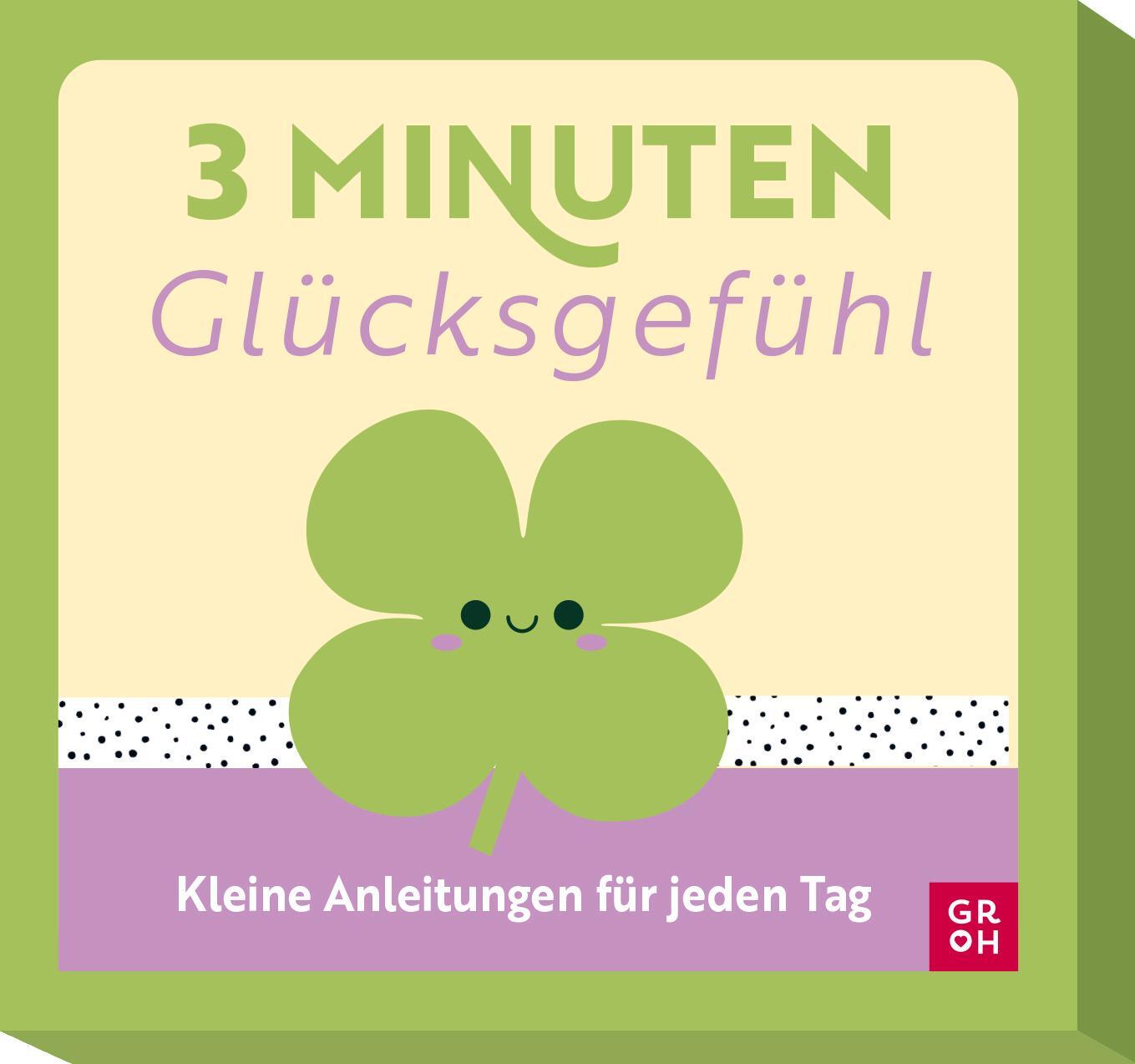 Cover: 4036442011850 | 3-Minuten-Glücksgefühl | Groh Verlag | Box | Schachtel | 31 S. | 2024