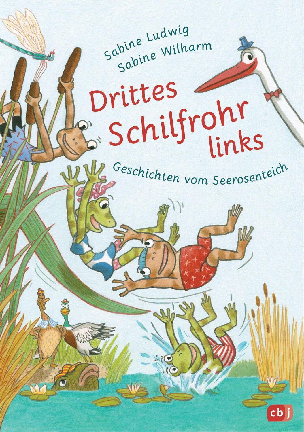 Cover: 9783570178942 | Drittes Schilfrohr links - Geschichten vom Seerosenteich | Ludwig