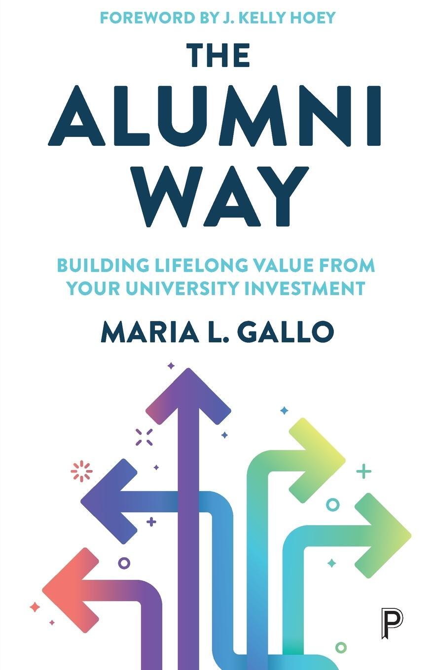 Cover: 9781447362807 | Alumni Way | Building Lifelong Value from Your University Investment