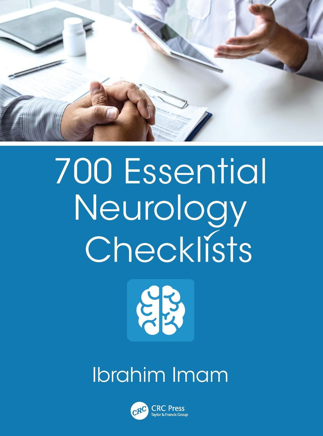 Cover: 9781032076232 | 700 Essential Neurology Checklists | Ibrahim Imam | Taschenbuch | 2021