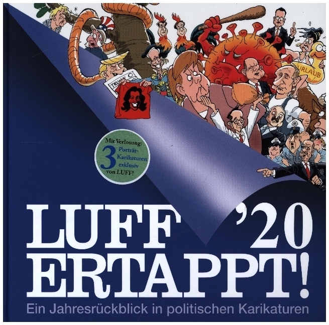 Cover: 9783839229231 | Luff '20 - Ertappt | Ein Jahresrückblick in politischen Karikaturen