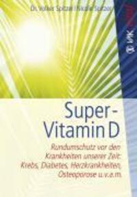 Cover: 9783867310536 | Super-Vitamin D | Volker Spitzer (u. a.) | Taschenbuch | VAK Kompakt