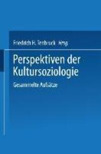 Cover: 9783531127736 | Perspektiven der Kultursoziologie | Gesammelte Aufsätze | Tenbruck