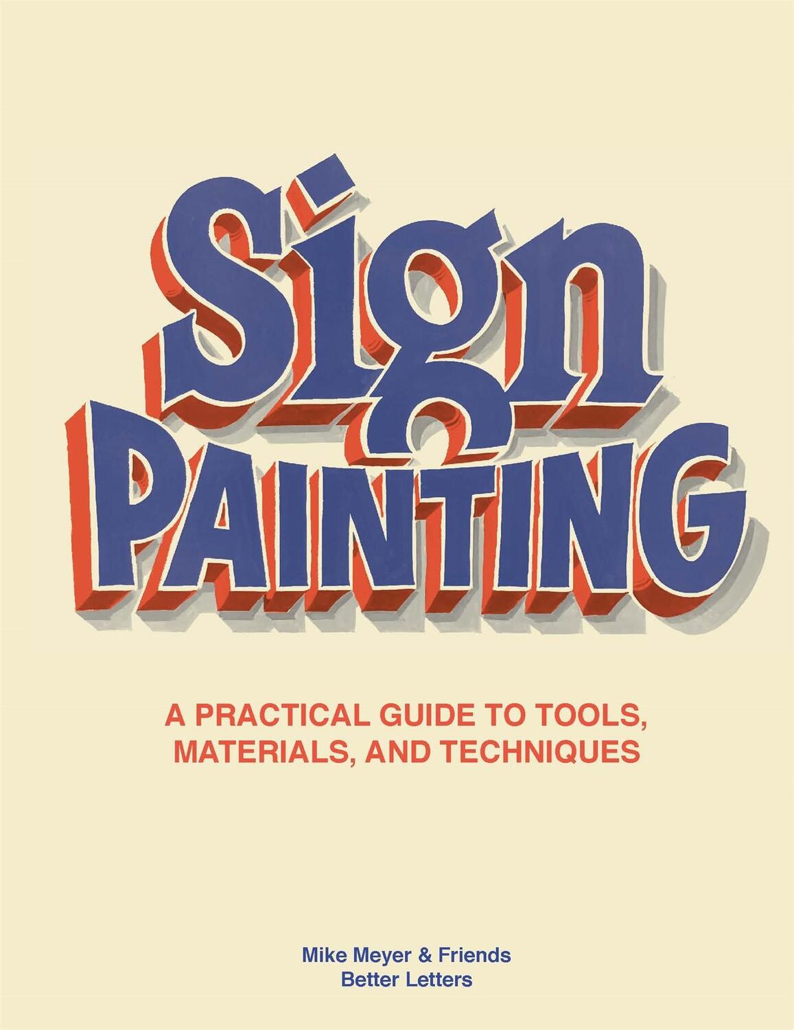 Cover: 9781786276926 | Sign Painting | A practical guide to tools, materials, and techniques