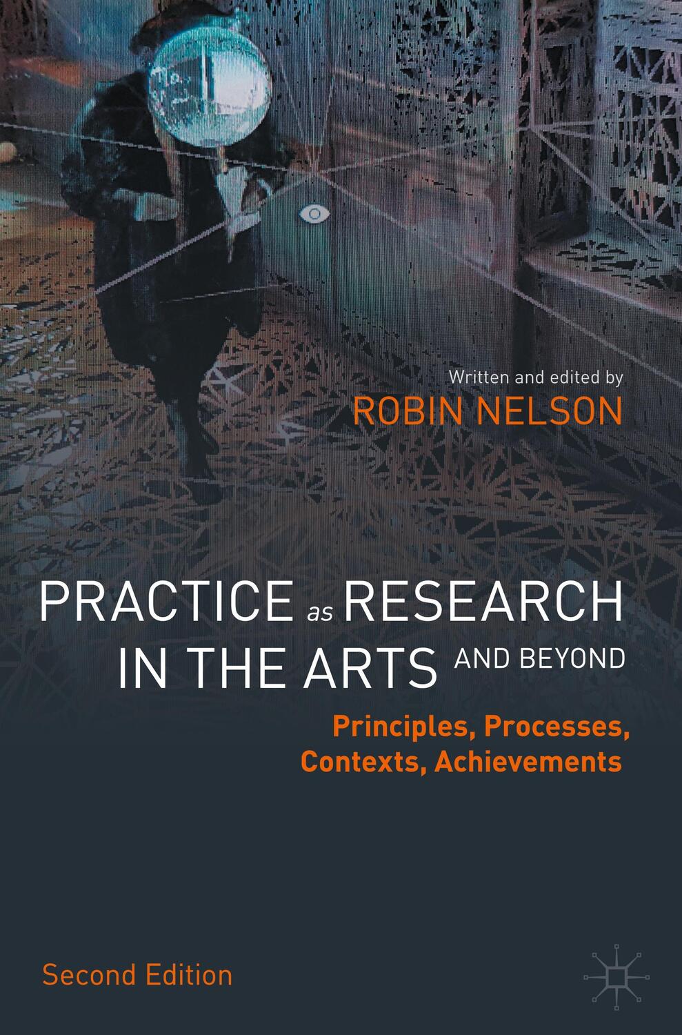 Cover: 9783030905415 | Practice as Research in the Arts (and Beyond) | Robin Nelson | Buch