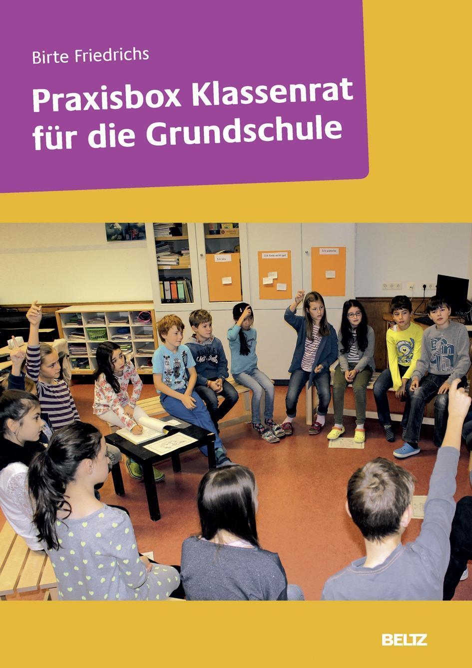 Cover: 9783407630308 | Praxisbox Klassenrat für die Grundschule | Birte Friedrichs | 74 S.
