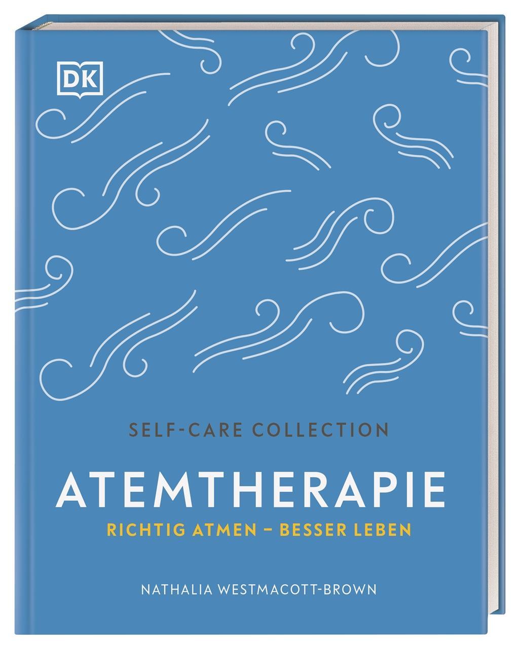 Cover: 9783831038909 | Self-Care Collection. Atemtherapie | Richtig atmen - besser leben