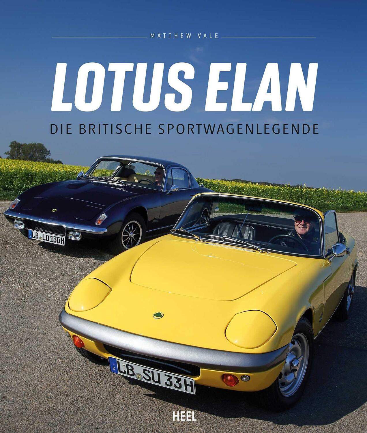 Cover: 9783958433816 | Lotus Elan | Die britische Sportwagenlegende | Matthew Vale | Buch