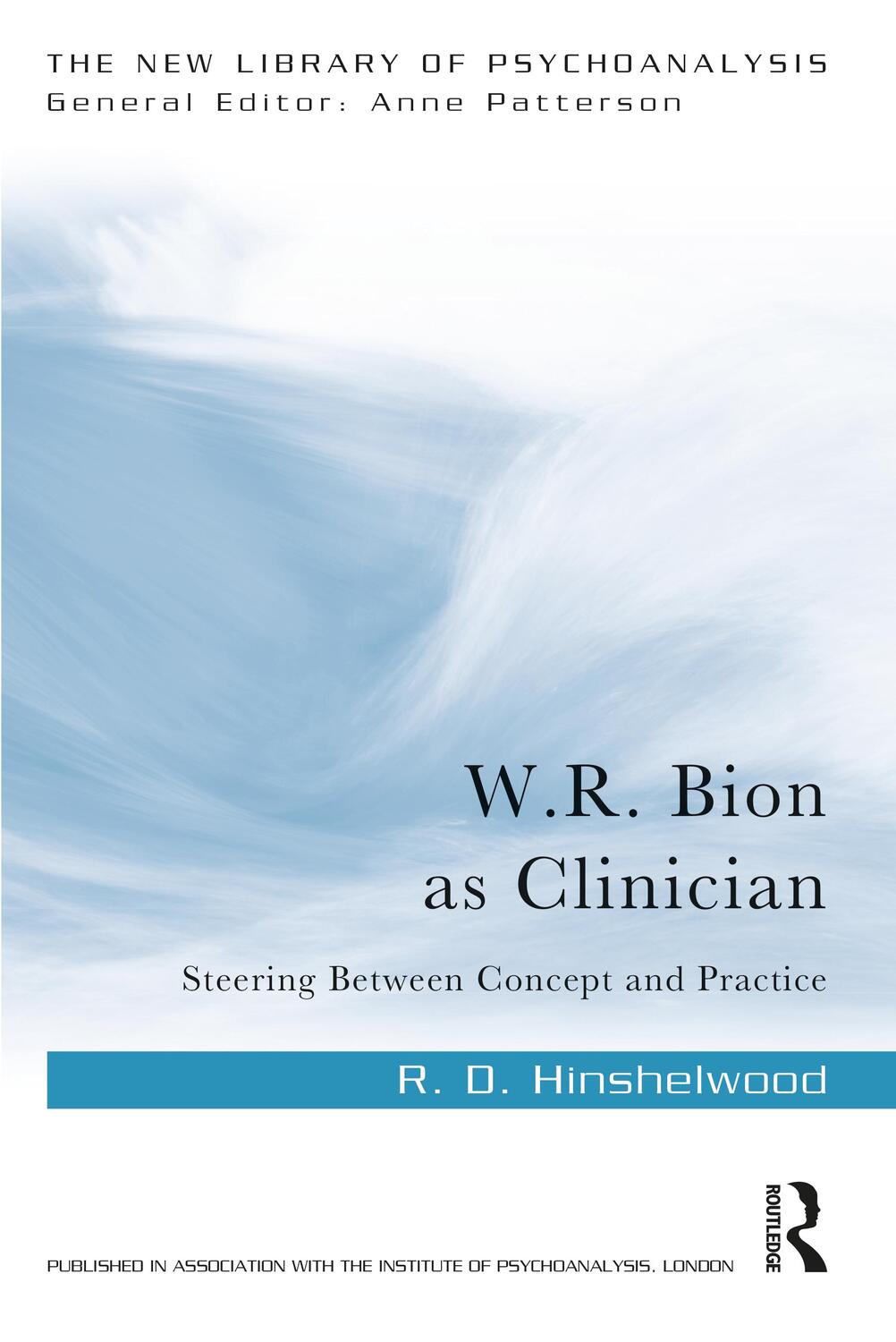Cover: 9781032351513 | W.R. Bion as Clinician | Steering Between Concept and Practice | Buch
