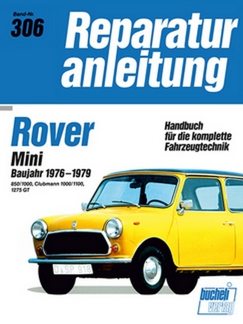 Cover: 9783716813881 | Rover Mini Baujahr 1976-1979 | Taschenbuch | bucheli