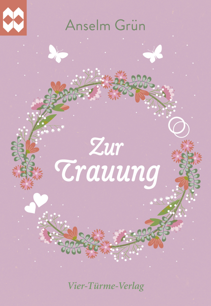 Cover: 9783736503663 | Zur Trauung | Münsterschwarzacher Geschenkheft | Anselm Grün | 32 S.